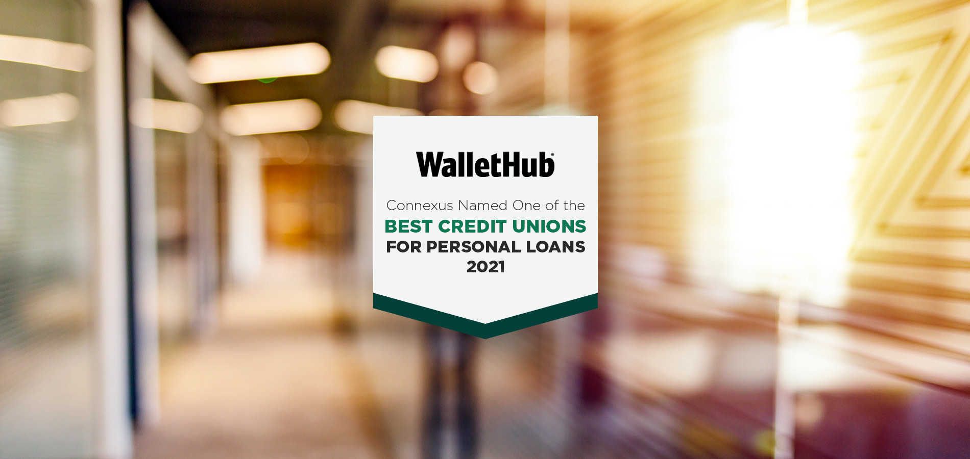 WalletHub Names Connexus to List of Best Credit Unions for Personal